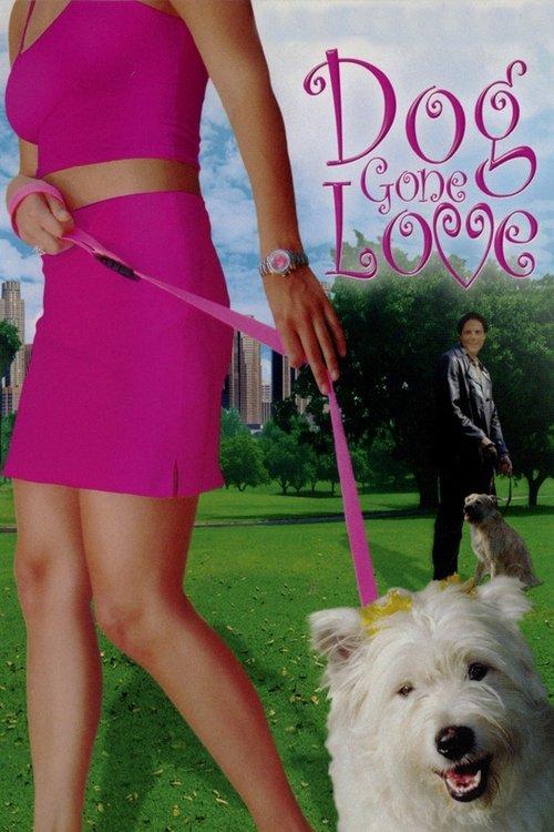 Dog Gone Love filmas online