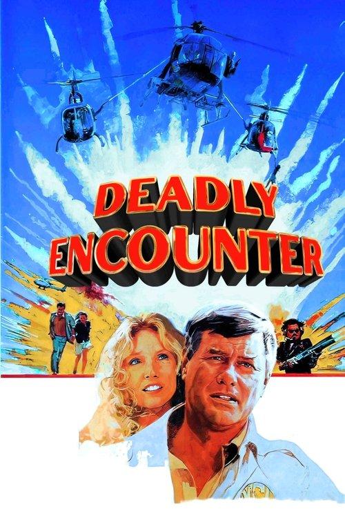 Deadly Encounter filmas online