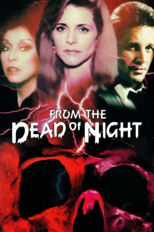 From the Dead of Night filmas online