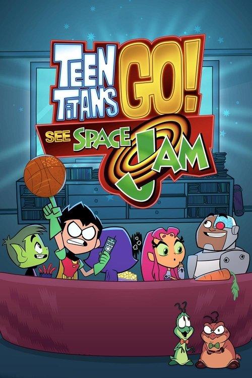 Teen Titans Go! See Space Jam filmas online