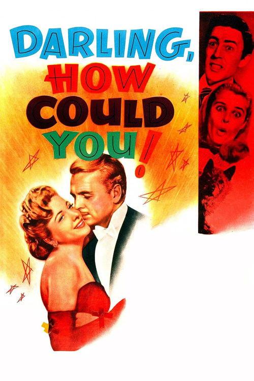 Darling, How Could You! filmas online