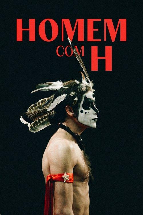 Homem com H filmas online