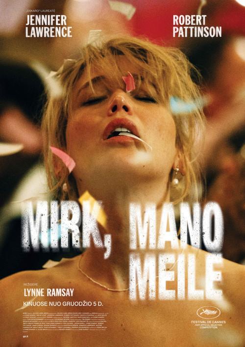 Mirk, mano meile filmas online