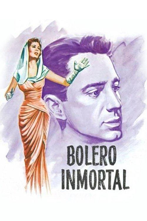 Bolero Inmortal filmas online