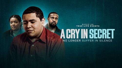 A Cry In Secret filmas žiurėti online
