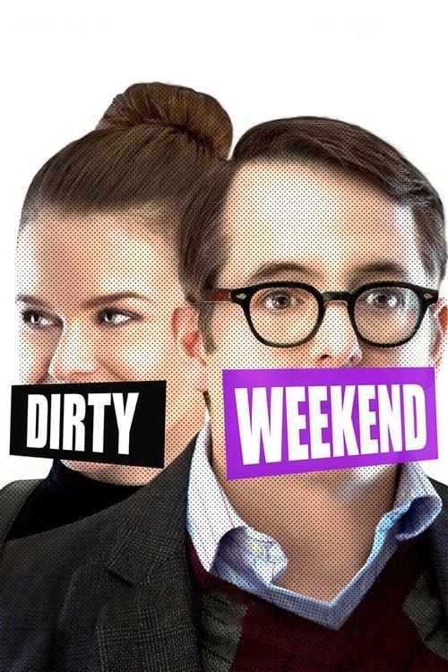Dirty Weekend filmas online