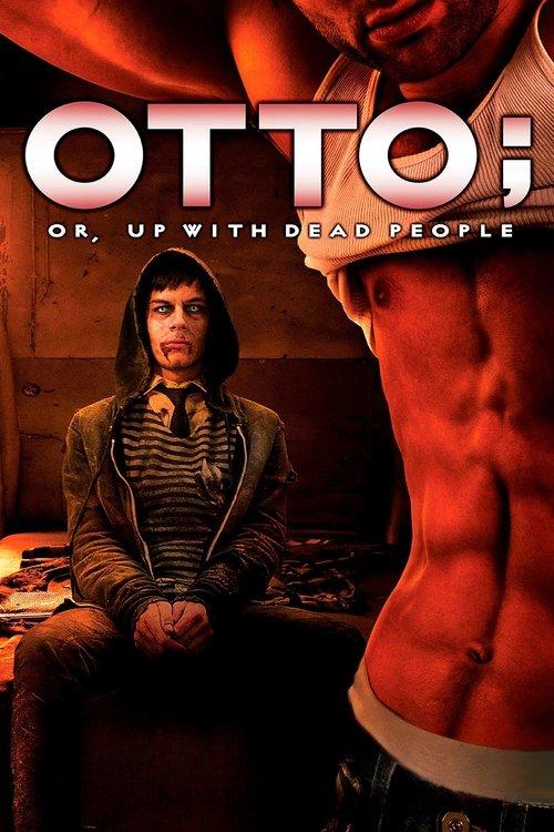 Otto; or, Up with Dead People filmas online