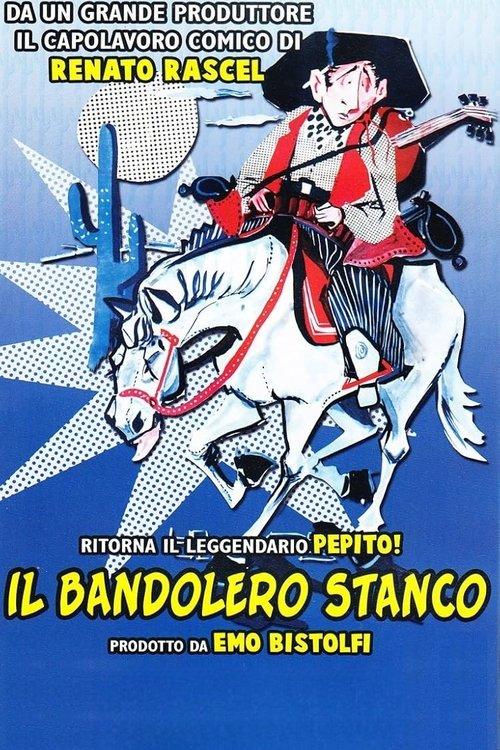 Il bandolero stanco filmas online