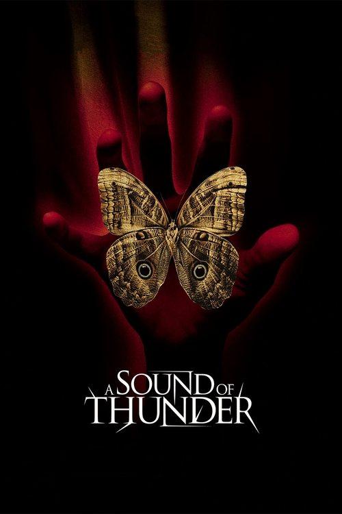 A Sound of Thunder filmas online