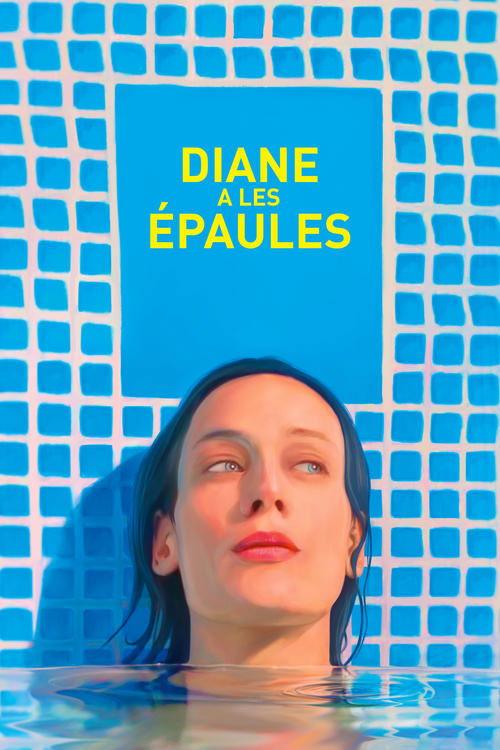 Diane a les épaules filmas online
