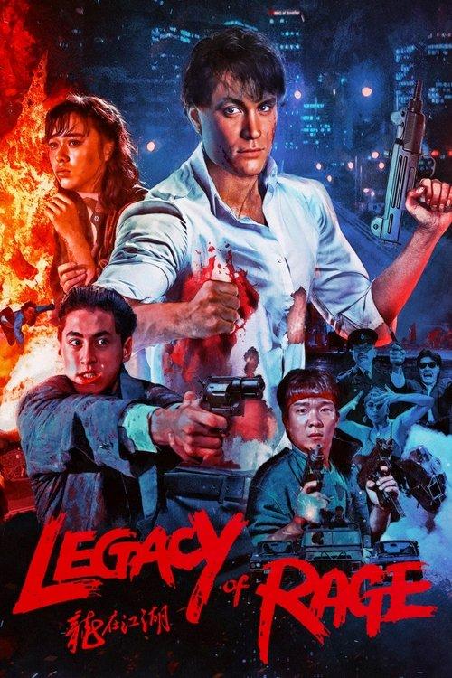 Legacy of Rage filmas online