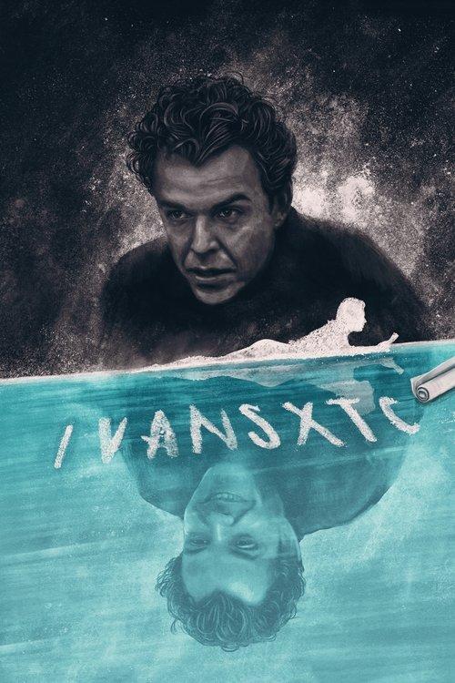 Ivansxtc filmas online