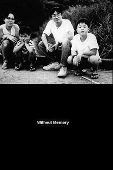 Without Memory filmas online