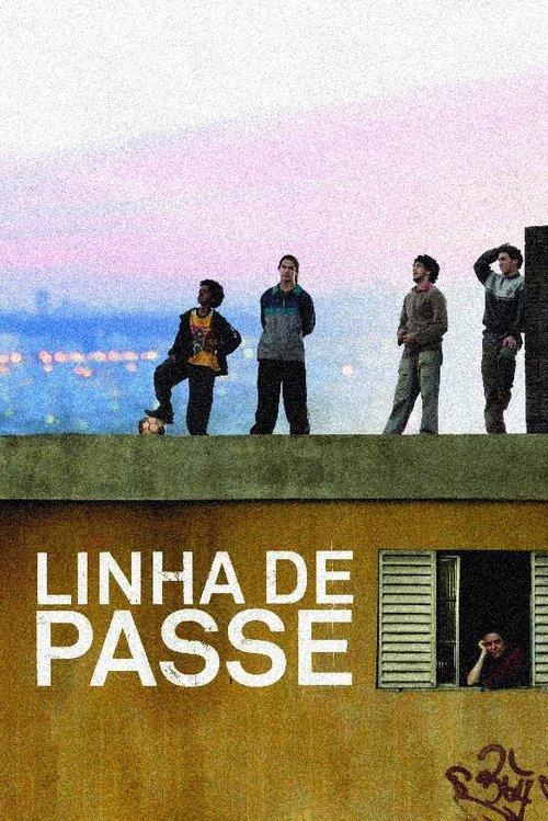 Linha de Passe filmas online