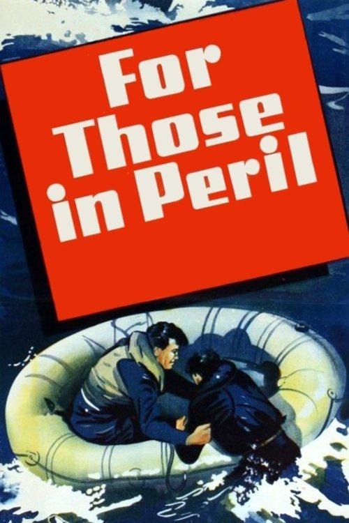 For Those in Peril filmas online