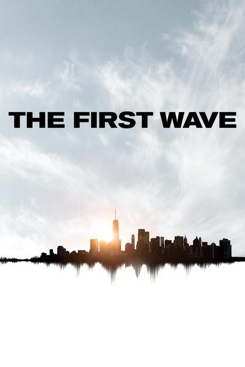 The First Wave filmas online