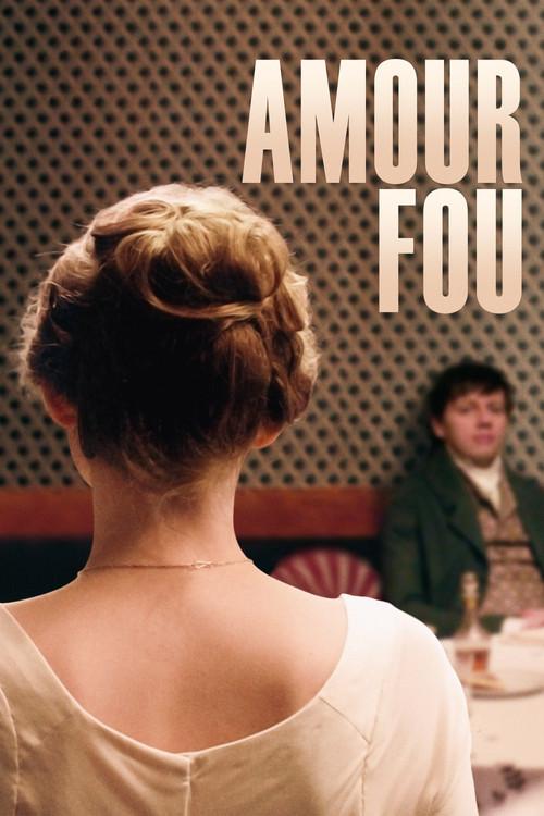Amour fou filmas online