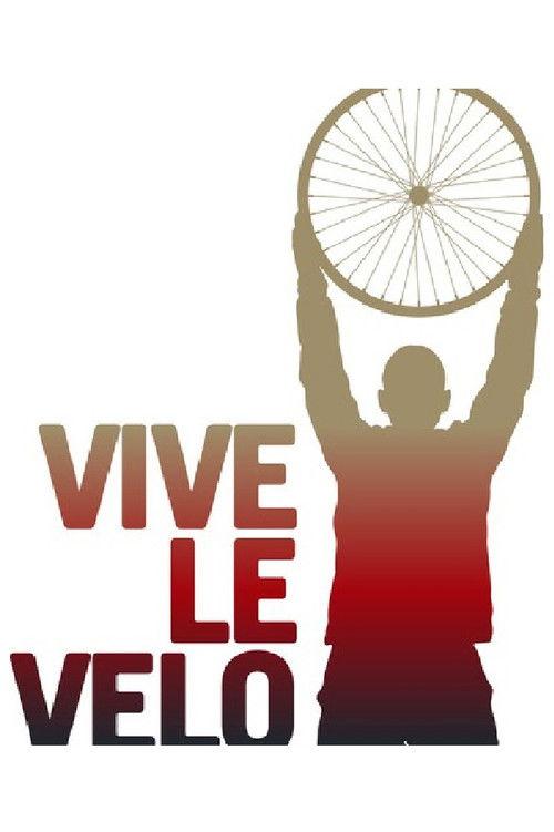 Vive Le Velo filmas online