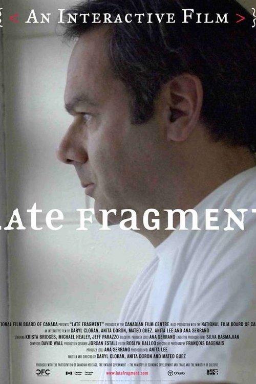 Late Fragment filmas online