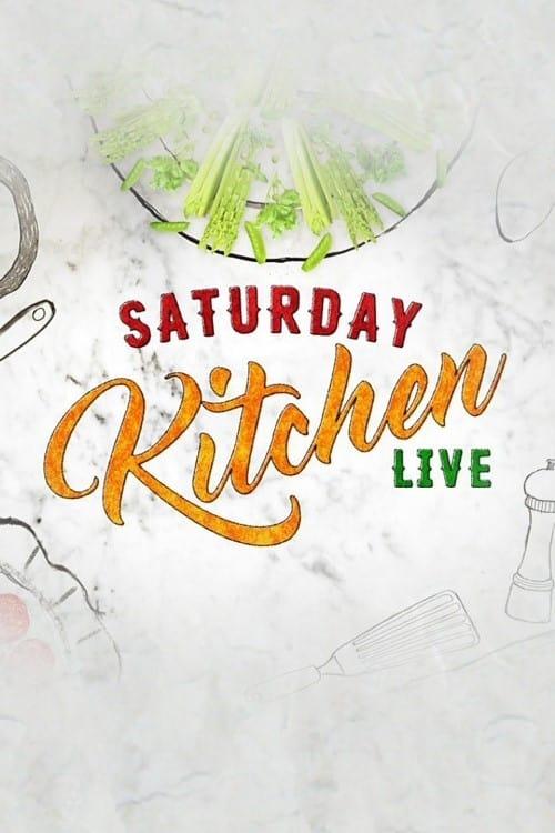 Saturday Kitchen Live filmas online