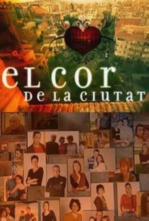 El cor de la ciutat filmas online