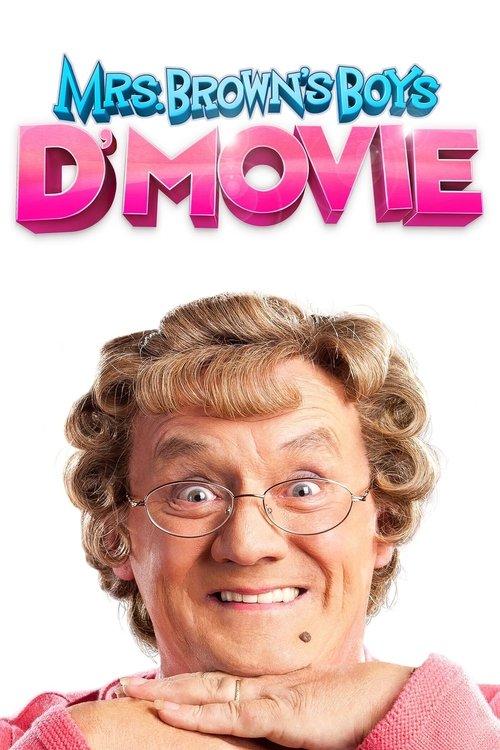 Mrs. Brown's Boys D'Movie filmas online