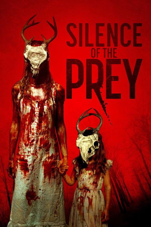 Silence of the Prey filmas online