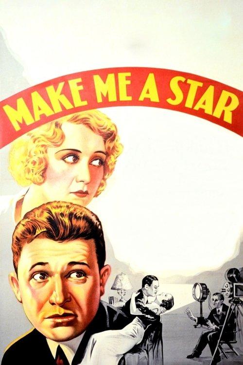 Make Me a Star filmas online
