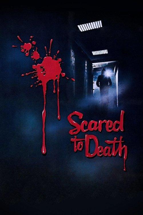 Scared to Death filmas online