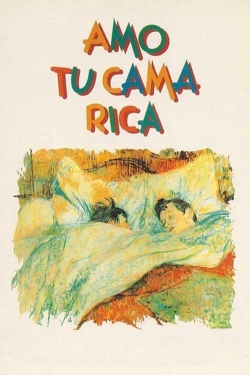 Amo tu cama rica filmas online