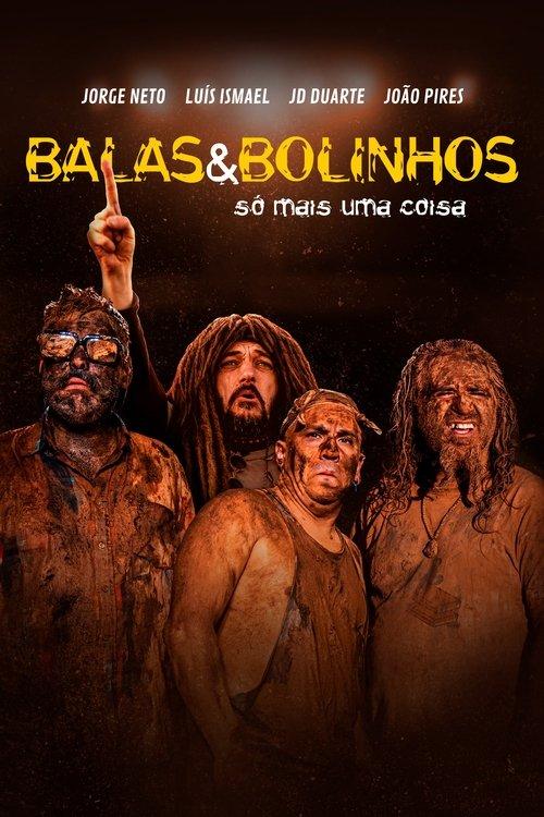 Balas & Bolinhos: Só Mais Uma Coisa filmas online