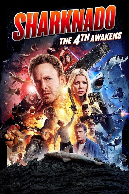 Sharknado 4: The 4th Awakens filmas online