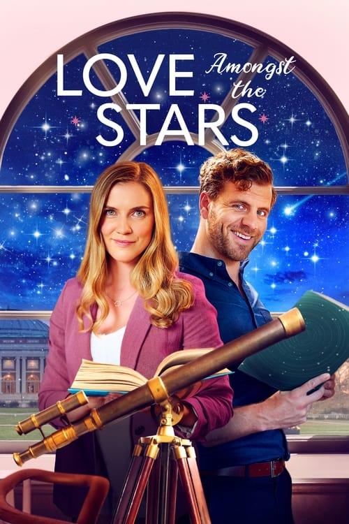 Love Amongst the Stars filmas online
