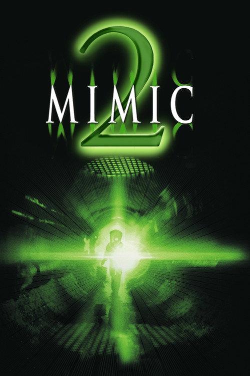Mimic 2 filmas online