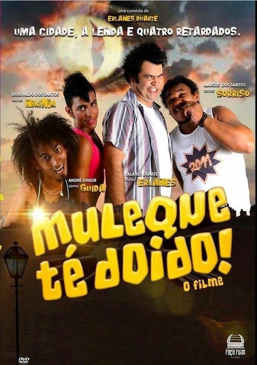 Muleque Té Doido - O Filme filmas online
