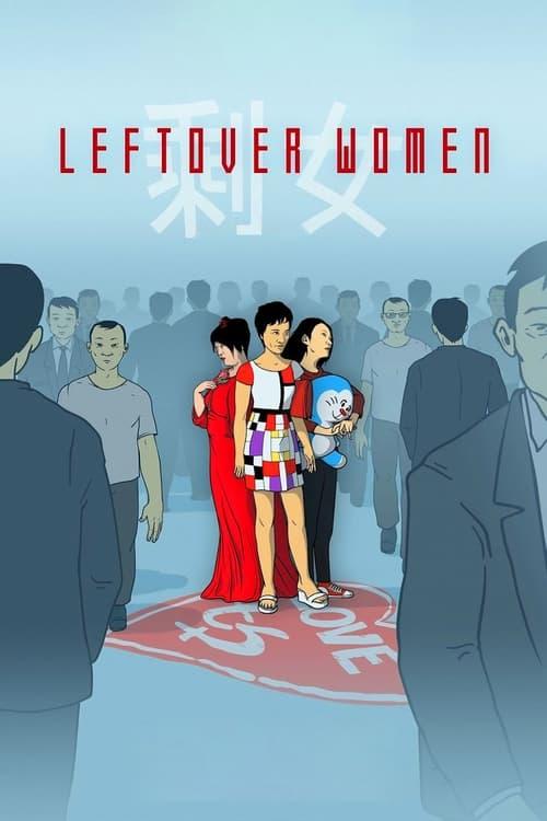 Leftover Women filmas online