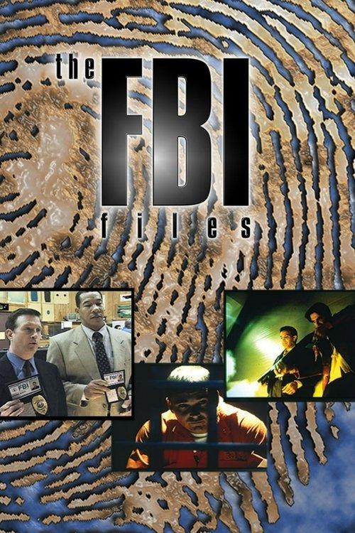 The FBI Files filmas online