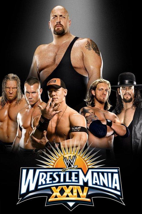 WWE WrestleMania XXIV filmas online