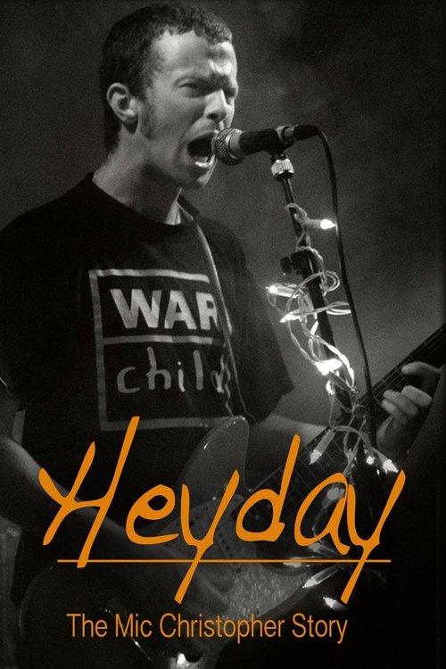 Heyday - The Mic Christopher Story filmas online