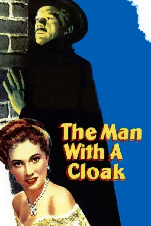 The Man with a Cloak filmas online
