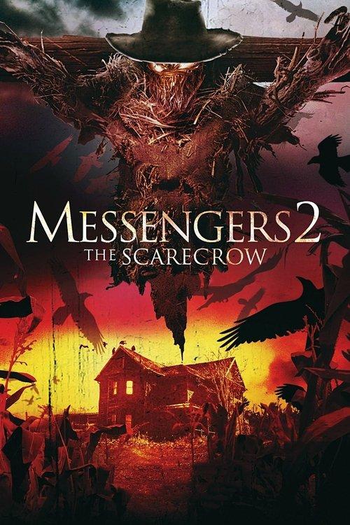 Messengers 2: The Scarecrow filmas online
