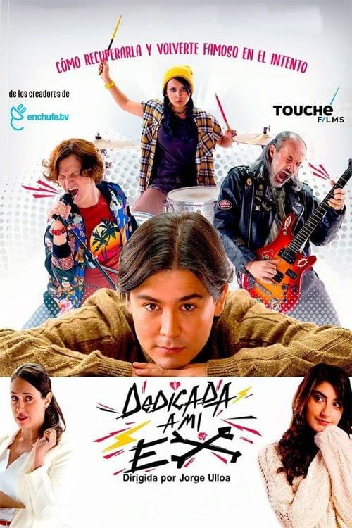 Dedicada A Mi Ex filmas online