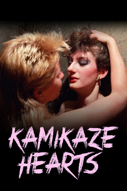 Kamikaze Hearts filmas online