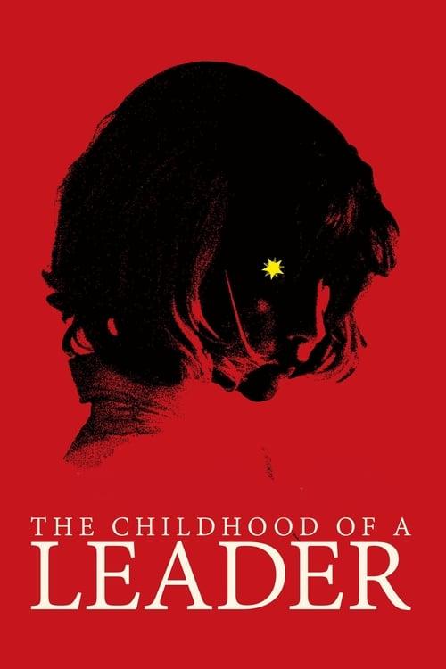 The Childhood of a Leader filmas online