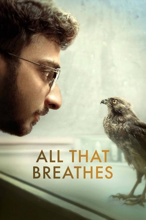 All That Breathes filmas online