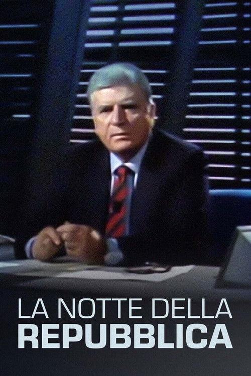 La notte della Repubblica filmas online