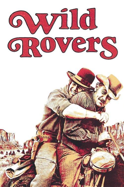 Wild Rovers filmas online