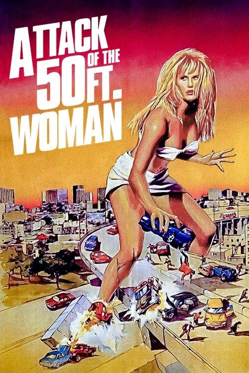 Attack of the 50 Ft. Woman filmas online
