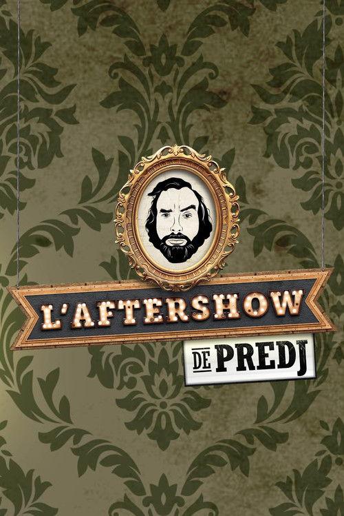 L'Aftershow de Predj filmas online