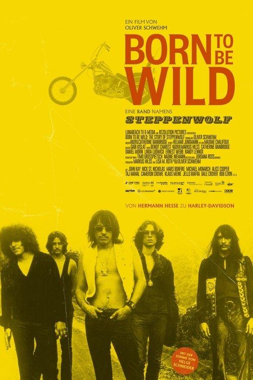 Born to Be Wild - Eine Band namens Steppenwolf filmas online